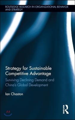 Strategy for Sustainable Competitive Advantage