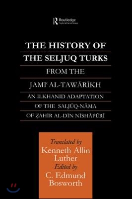 History of the Seljuq Turks