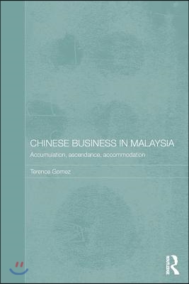 Chinese Business in Malaysia