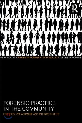 Forensic Practice in the Community