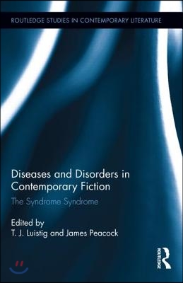 Diseases and Disorders in Contemporary Fiction