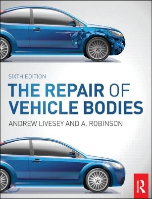 The Repair of Vehicle Bodies