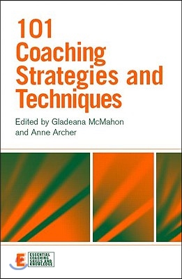 101 Coaching Strategies and Techniques