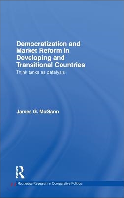 Democratization and Market Reform in Developing and Transitional Countries