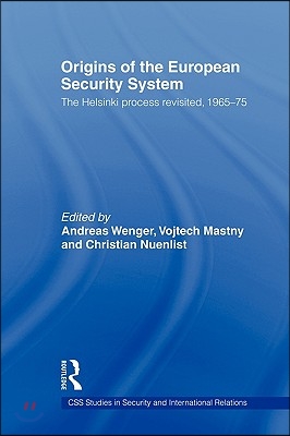 Origins of the European Security System