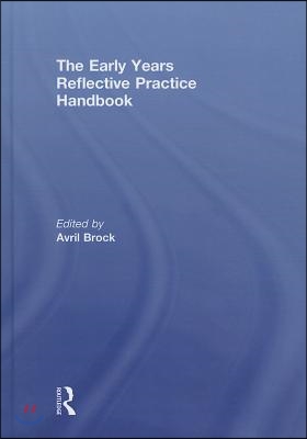 Early Years Reflective Practice Handbook