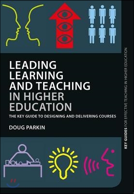 Leading Learning and Teaching in Higher Education