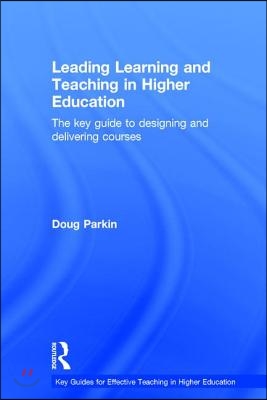 Leading Learning and Teaching in Higher Education