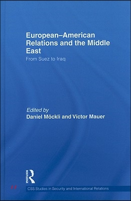 European-American Relations and the Middle East