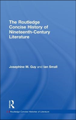 Routledge Concise History of Nineteenth-Century Literature