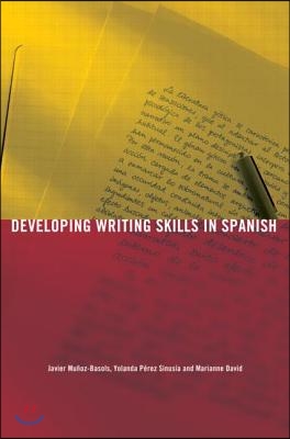 Developing Writing Skills in Spanish