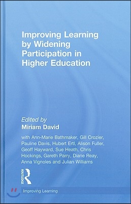 Improving Learning by Widening Participation in Higher Education