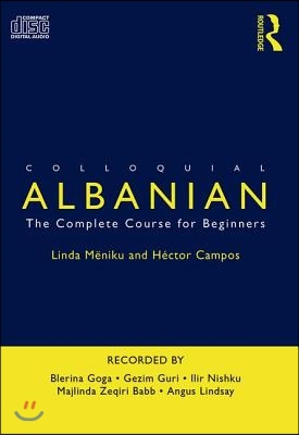 Colloquial Albanian: The Complete Course for Beginners