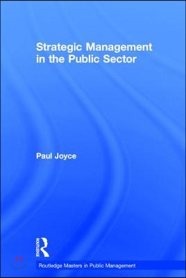 Strategic Management in the Public Sector