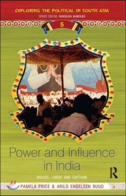 Power and Influence in India