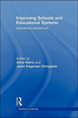 Improving Schools and Educational Systems