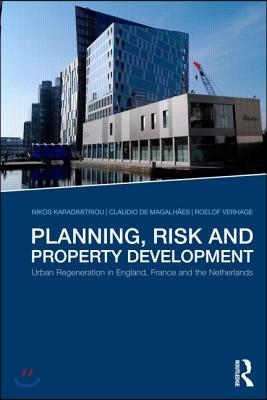 Planning, Risk and Property Development