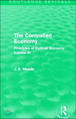 Controlled Economy  (Routledge Revivals)