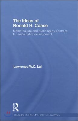 Ideas of Ronald H. Coase