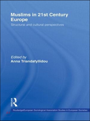 Muslims in 21st Century Europe