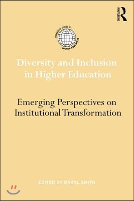 Diversity and Inclusion in Higher Education