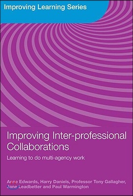 Improving Inter-professional Collaborations