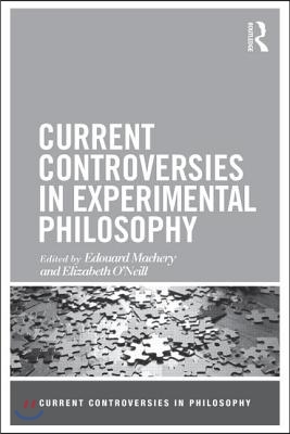 Current Controversies in Experimental Philosophy