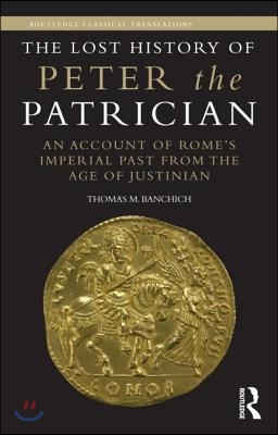 Lost History of Peter the Patrician