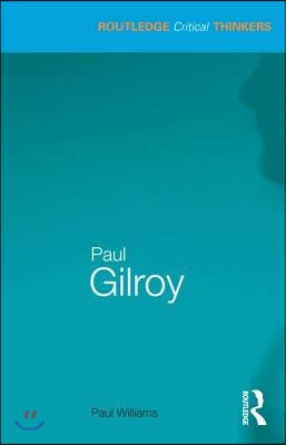 Paul Gilroy