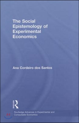 Social Epistemology of Experimental Economics