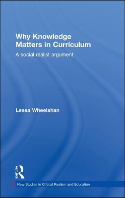 Why Knowledge Matters in Curriculum