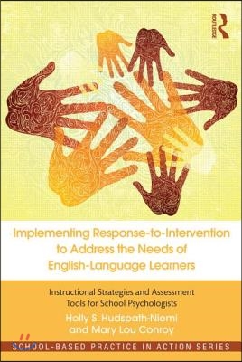 Implementing Response-to-Intervention to Address the Needs of English-Language Learners