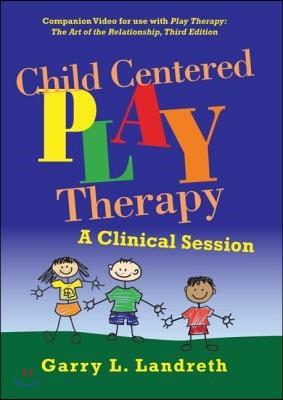 Child Centered Play Therapy