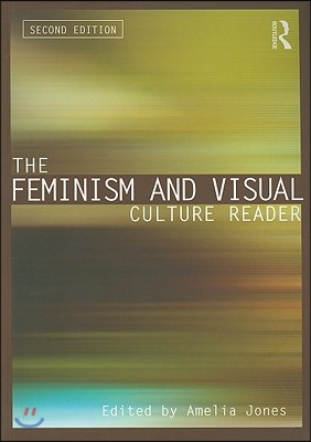 Feminism and Visual Culture Reader