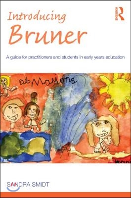 Introducing Bruner