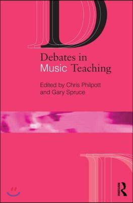 Debates in Music Teaching