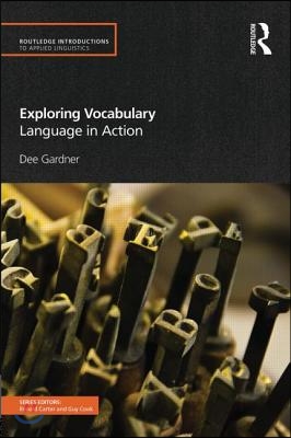 Exploring Vocabulary: Language in Action