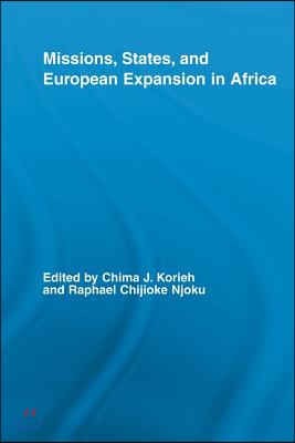 Missions, States, and European Expansion in Africa