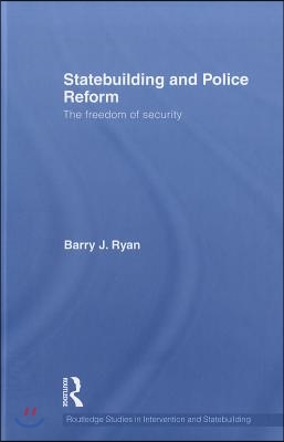 Statebuilding and Police Reform