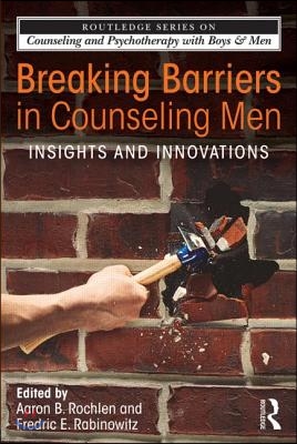 Breaking Barriers in Counseling Men