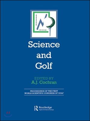 Science and Golf (Routledge Revivals)