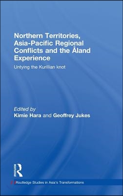 Northern Territories, Asia-Pacific Regional Conflicts and the Aland Experience