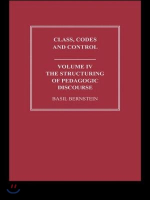 The Structuring of Pedagogic Discourse