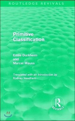 Primitive Classification (Routledge Revivals)