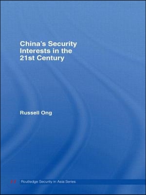 China's Security Interests in the 21st Century