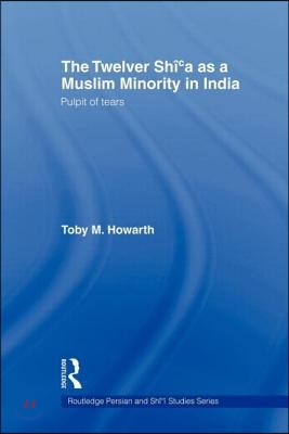 Twelver Shi&#39;a as a Muslim Minority in India