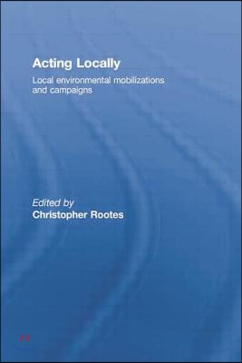 Acting Locally