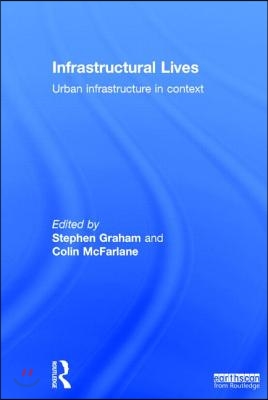 Infrastructural Lives