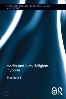 Media and New Religions in Japan