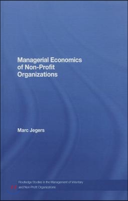 Managerial Economics of Non-Profit Organizations